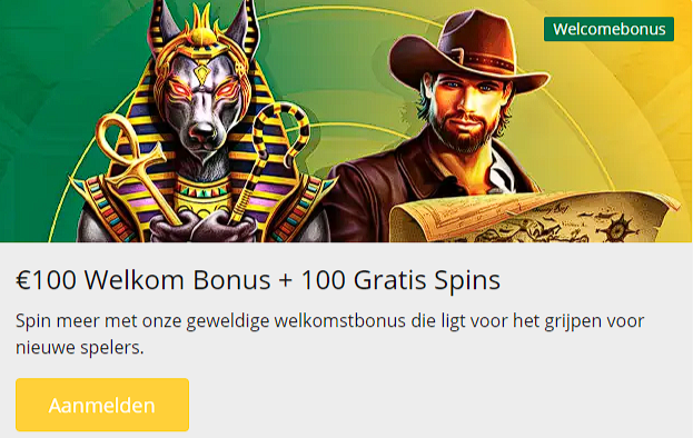 € 100 Welkom Bonus + 100 Gratis Spins